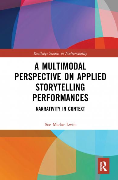 Multimodal Perspective on Applied Storytelling Performances