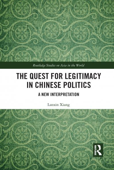 Quest for Legitimacy in Chinese Politics