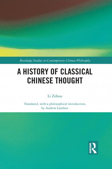 History of Classical Chinese Thought