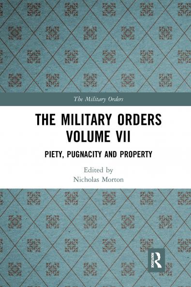 Military Orders Volume VII