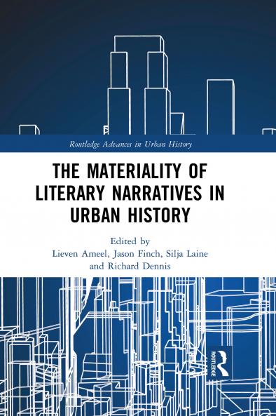 Materiality of Literary Narratives in Urban History