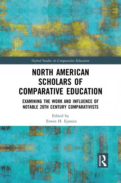 North American Scholars of Comparative Education