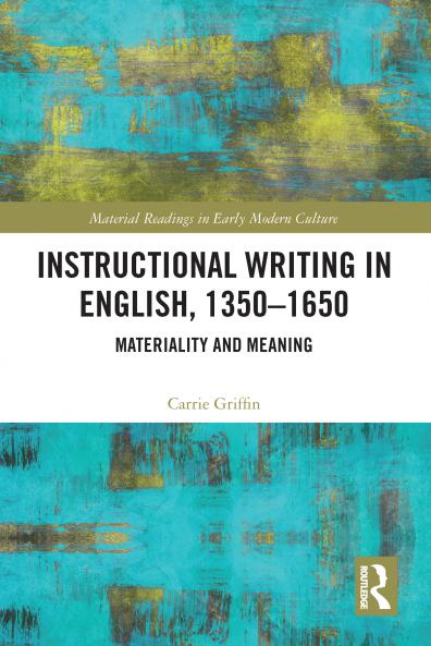 Instructional Writing in English 1350-1650
