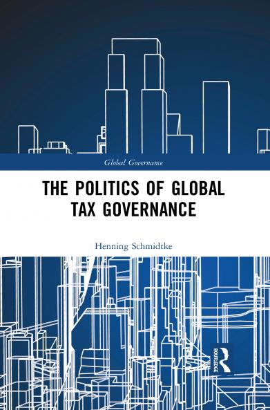 Politics of Global Tax Governance