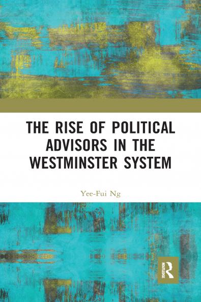 Rise of Political Advisors in the Westminster System