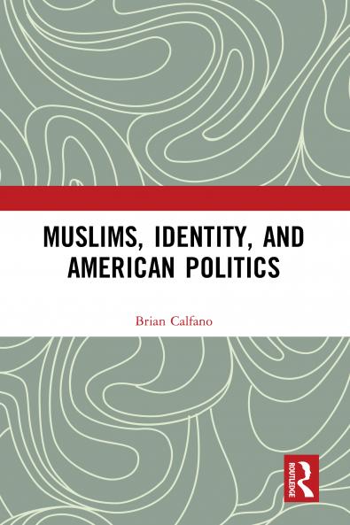 Muslims Identity and American Politics