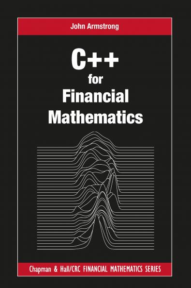 C++ for Financial Mathematics