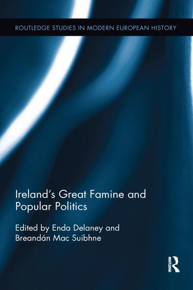 Ireland's Great Famine and Popular Politics