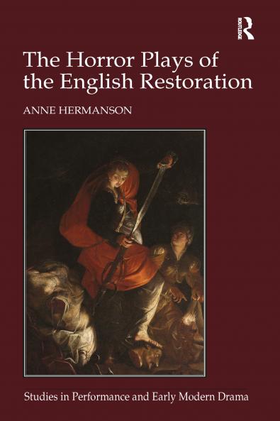 Horror Plays of the English Restoration