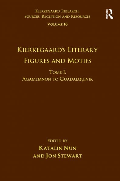 Volume 16 Tome I: Kierkegaard's Literary Figures and Motifs