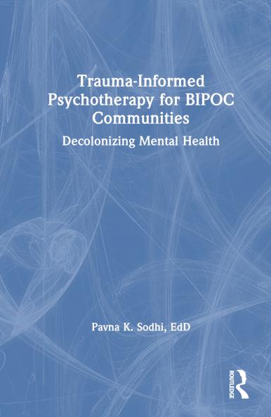 Trauma-Informed Psychotherapy for Bipoc Communities