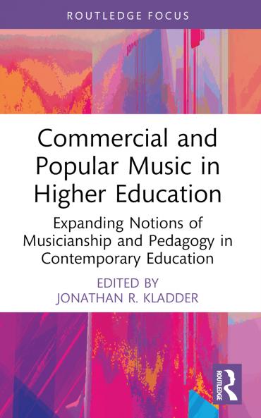 Commercial and Popular Music in Higher Education
