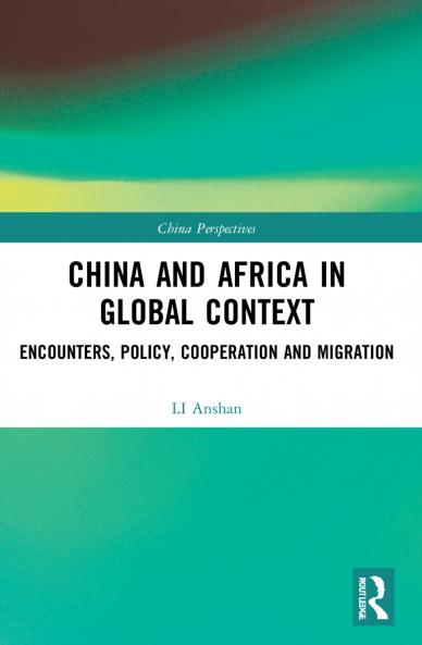 China and Africa in Global Context