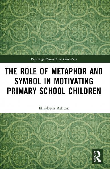 Role of Metaphor and Symbol in Motivating Primary School Children