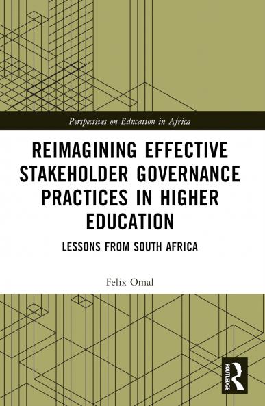 Reimagining Effective Stakeholder Governance Practices in Higher Education