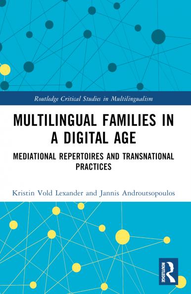 Multilingual Families in a Digital Age