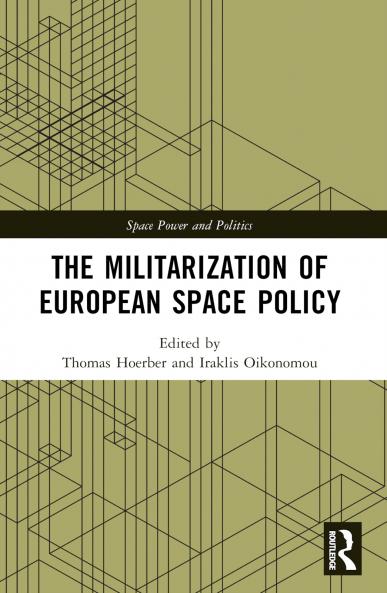 Militarization of European Space Policy
