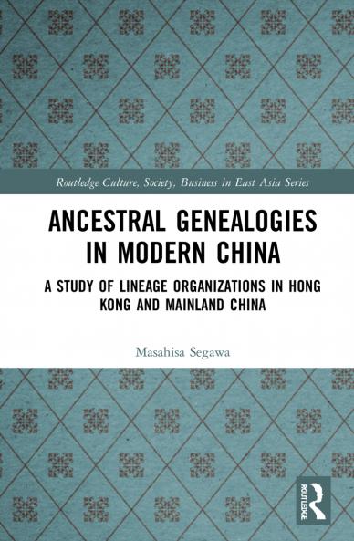 Ancestral Genealogies in Modern China