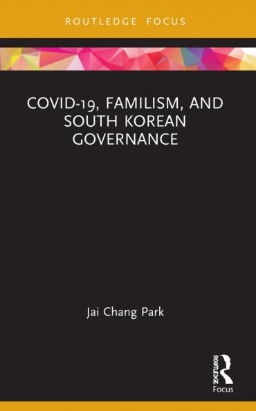 COVID-19 Familism and South Korean Governance