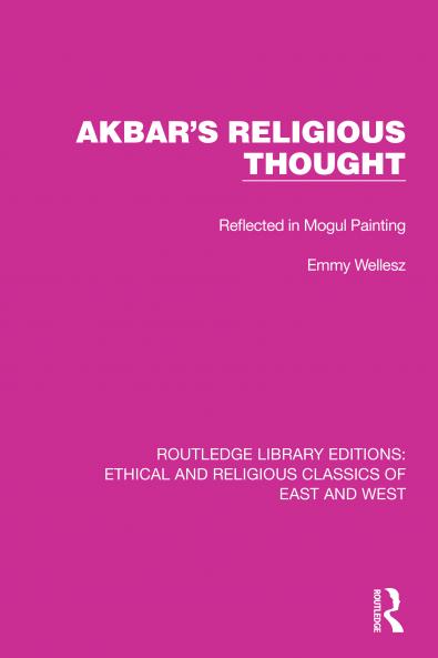 Akbar's Religious Thought