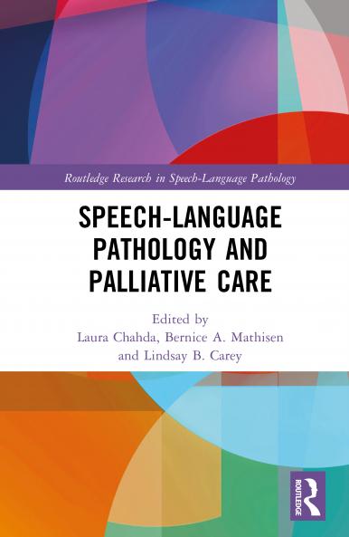 Speech-Language Pathology and Palliative Care