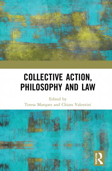 Collective Action Philosophy and Law