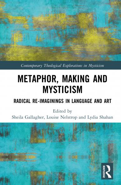 Metaphor Making and Mysticism