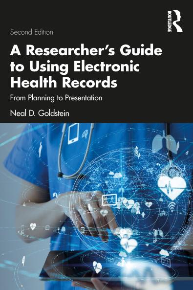 Researcher's Guide to Using Electronic Health Records