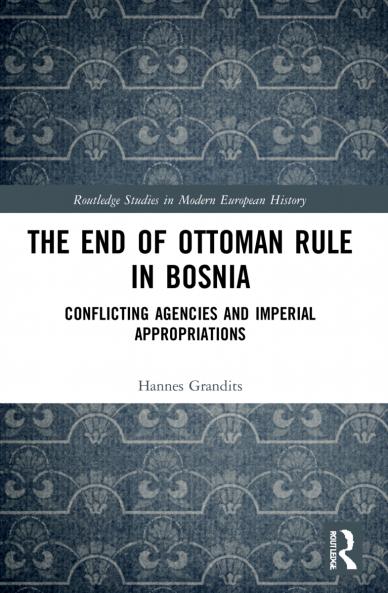 End of Ottoman Rule in Bosnia