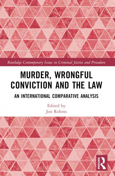 Murder Wrongful Conviction and the Law