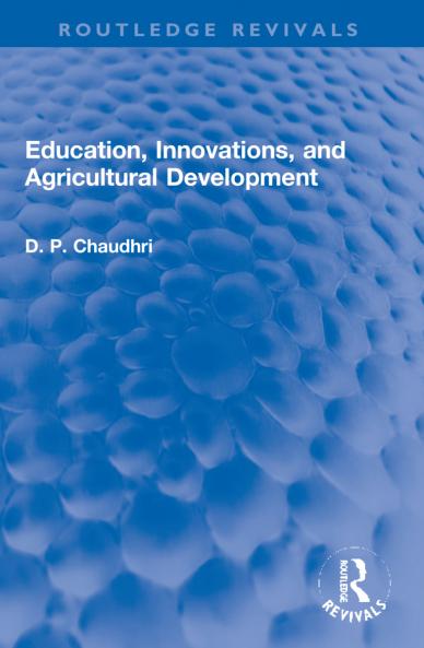 Education Innovations and Agricultural Development