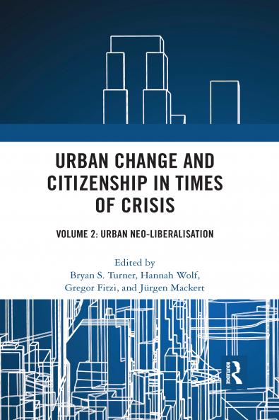 Urban Change and Citizenship in Times of Crisis