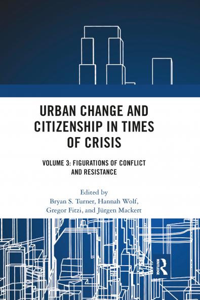 Urban Change and Citizenship in Times of Crisis