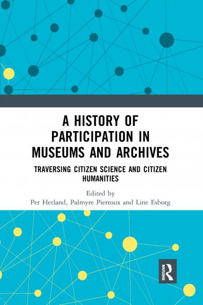 History of Participation in Museums and Archives