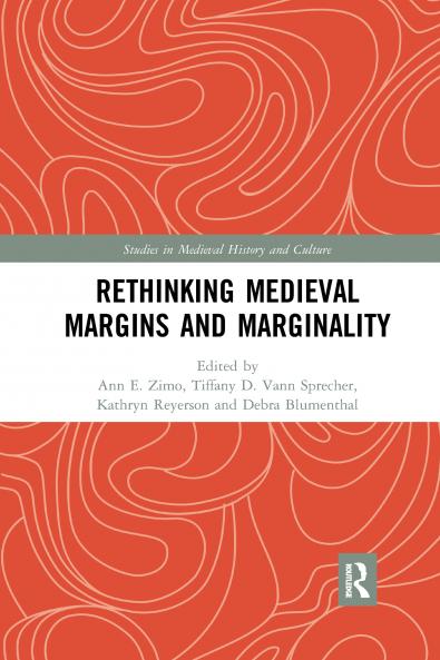 Rethinking Medieval Margins and Marginality