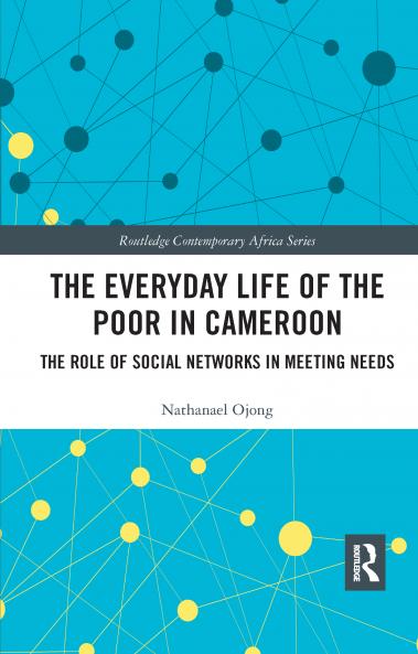 Everyday Life of the Poor in Cameroon