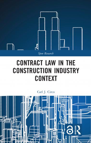 Contract Law in the Construction Industry Context