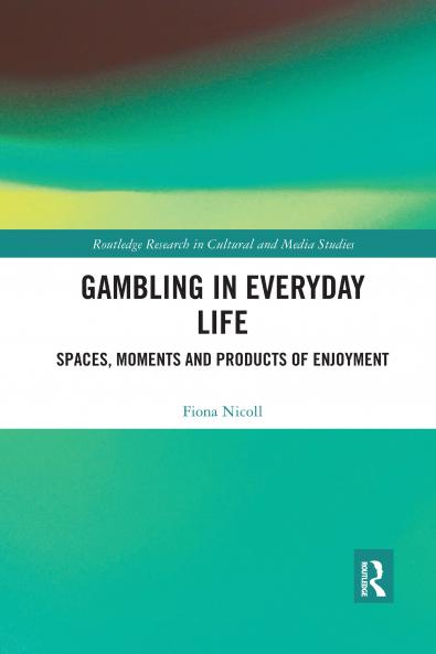 Gambling in Everyday Life