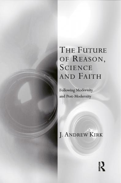 Future of Reason Science and Faith