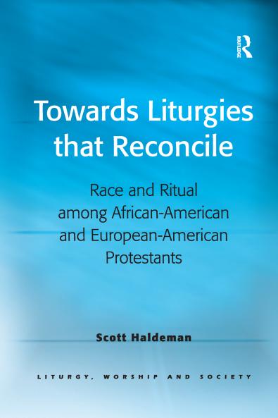 Towards Liturgies that Reconcile