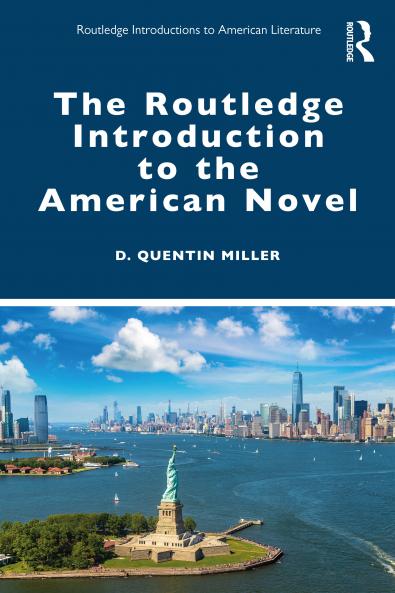 Routledge Introduction to the American Novel