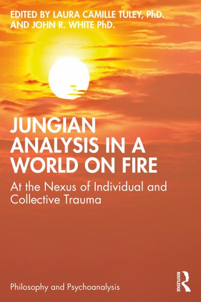 Jungian Analysis in a World on Fire