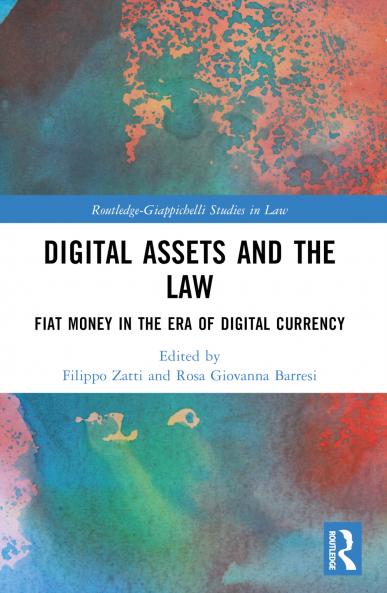 Digital Assets and the Law