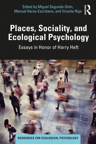 Places Sociality and Ecological Psychology