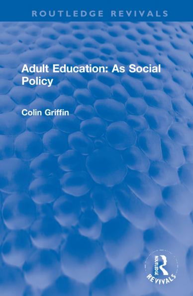 Adult Education: As Social Policy