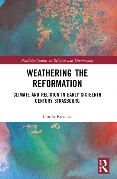 Weathering the Reformation