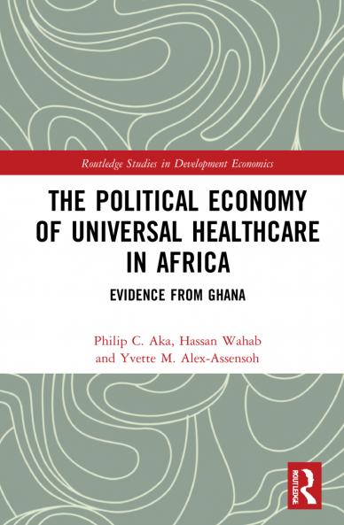 Political Economy of Universal Healthcare in Africa