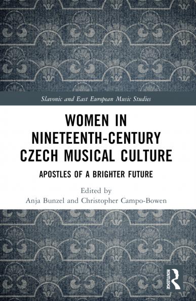 Women in Nineteenth-Century Czech Musical Culture