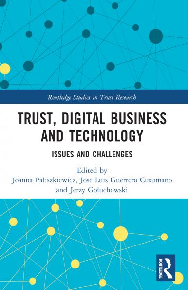 Trust Digital Business and Technology