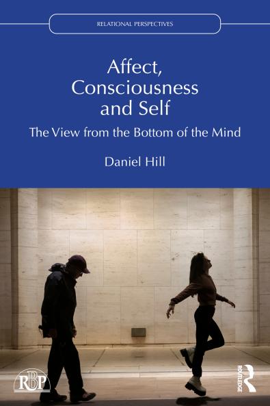Affect Consciousness and Self